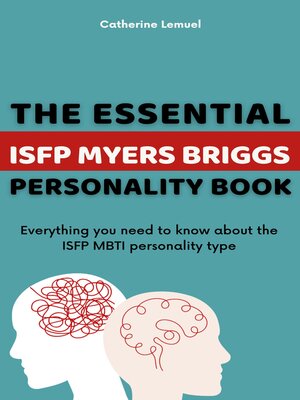 cover image of The Essential ISFP Myers Briggs Personality Book